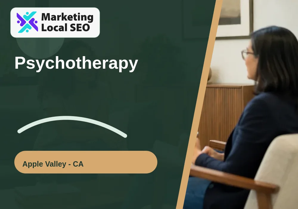Psychotherapy in Apple Valley, CA