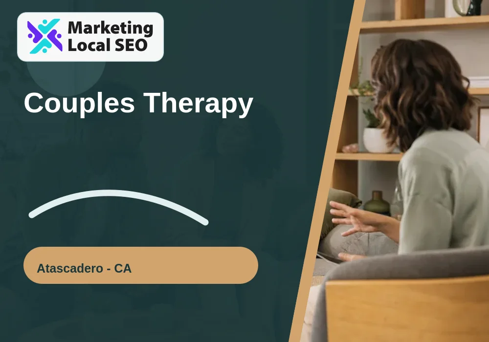 Couples Therapy in Atascadero, CA
