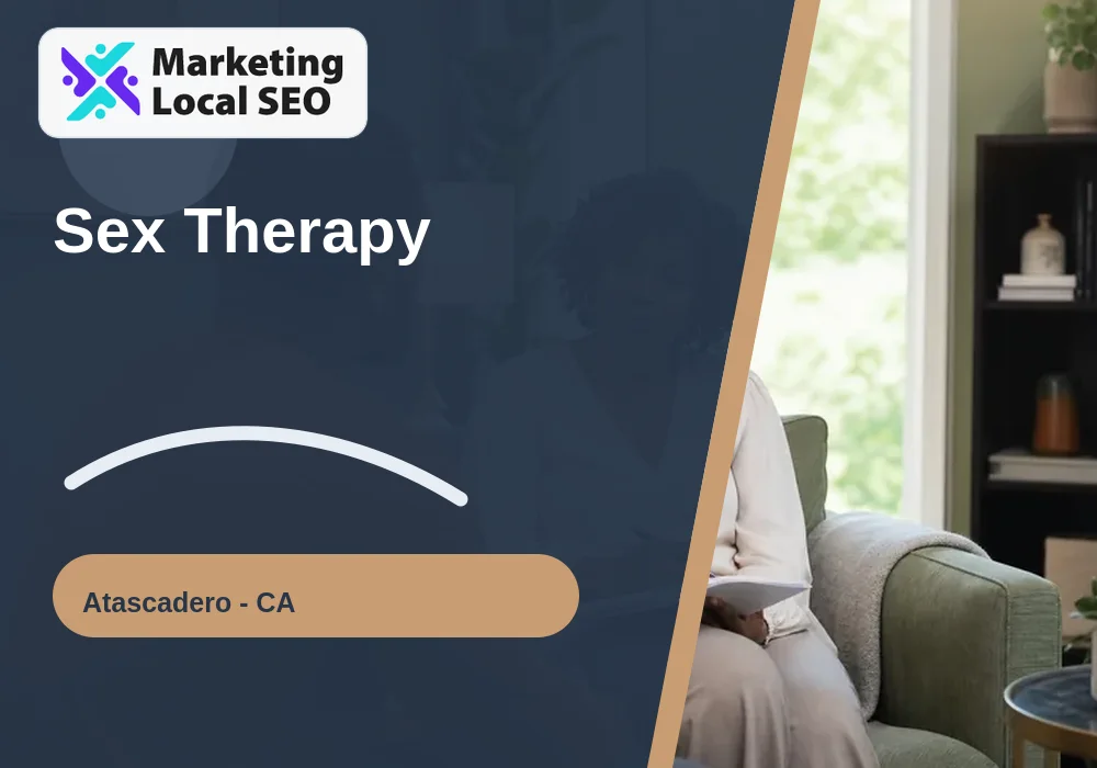 Sex Therapy in Atascadero, CA