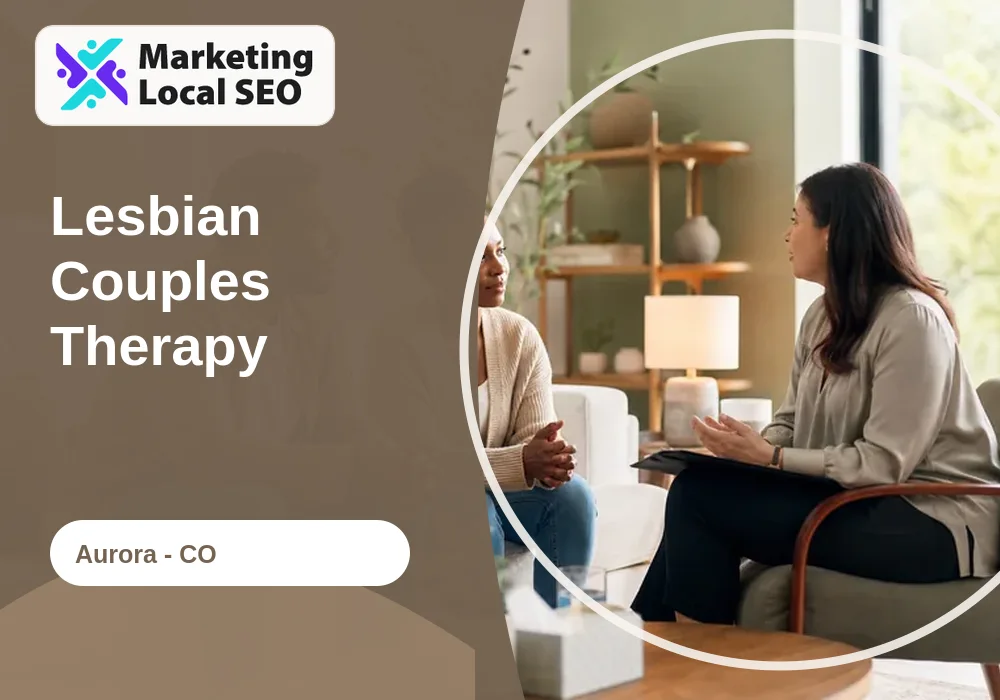 Lesbian Couples Therapy in Aurora, CO