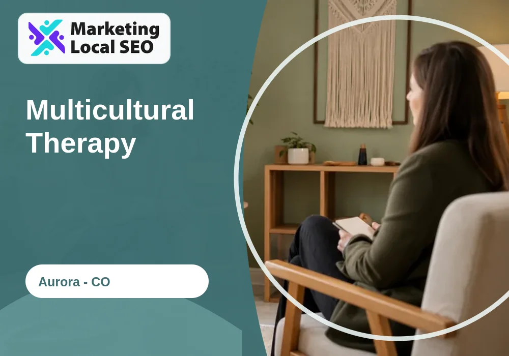 Multicultural Therapy in Aurora, CO