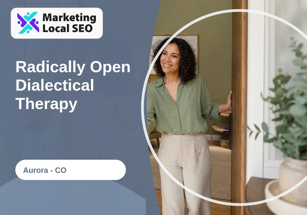 Radically Open Dialectical Therapy in Aurora, CO