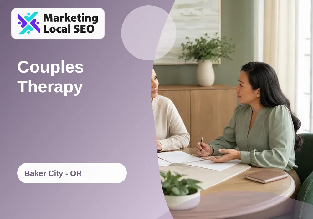 Couples Therapy in Baker City, OR