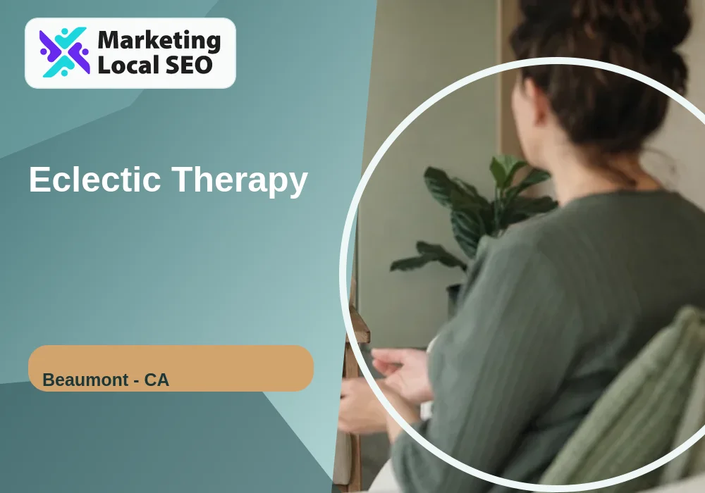 Eclectic Therapy in Beaumont, CA