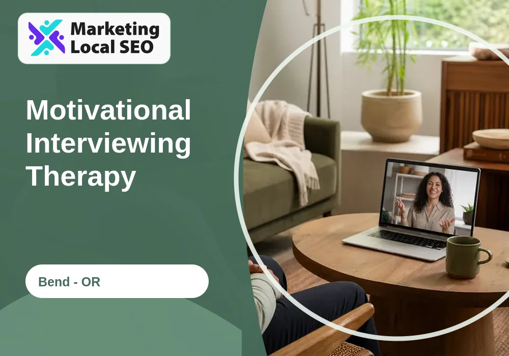 Motivational Interviewing Therapy in Bend, OR