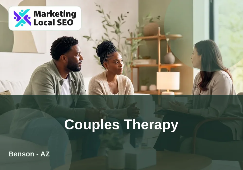 Couples Therapy in Benson, AZ