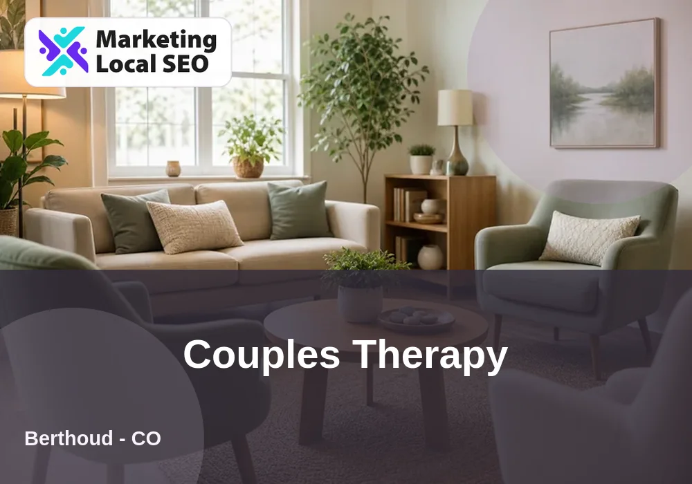 Couples Therapy in Berthoud, CO