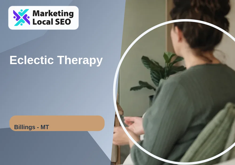 Eclectic Therapy in Billings, MT