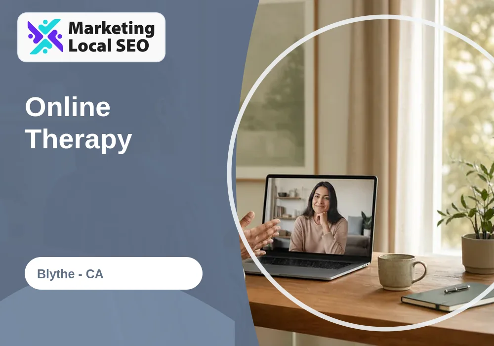 Online Therapy in Blythe, CA