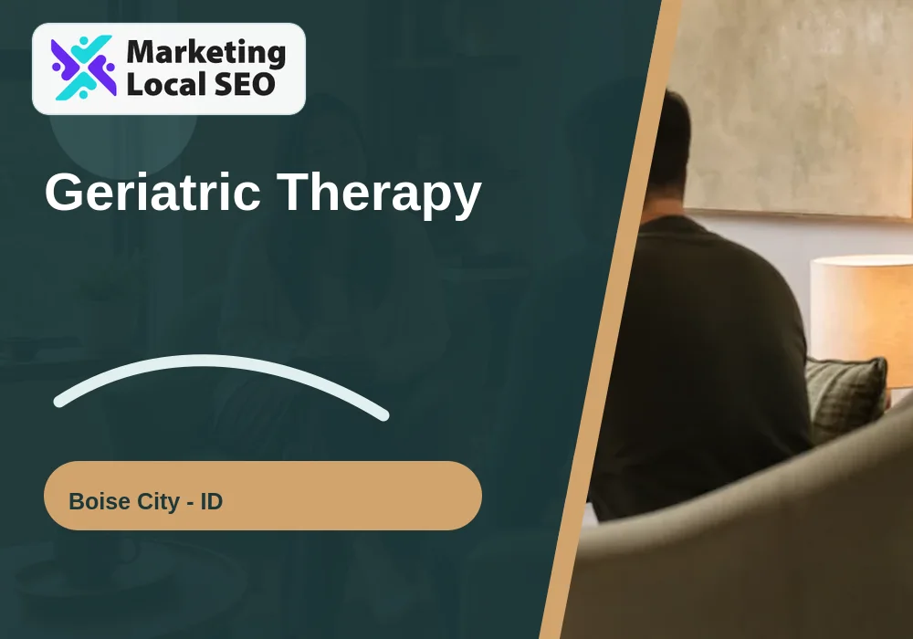 Geriatric Therapy in Boise City, ID