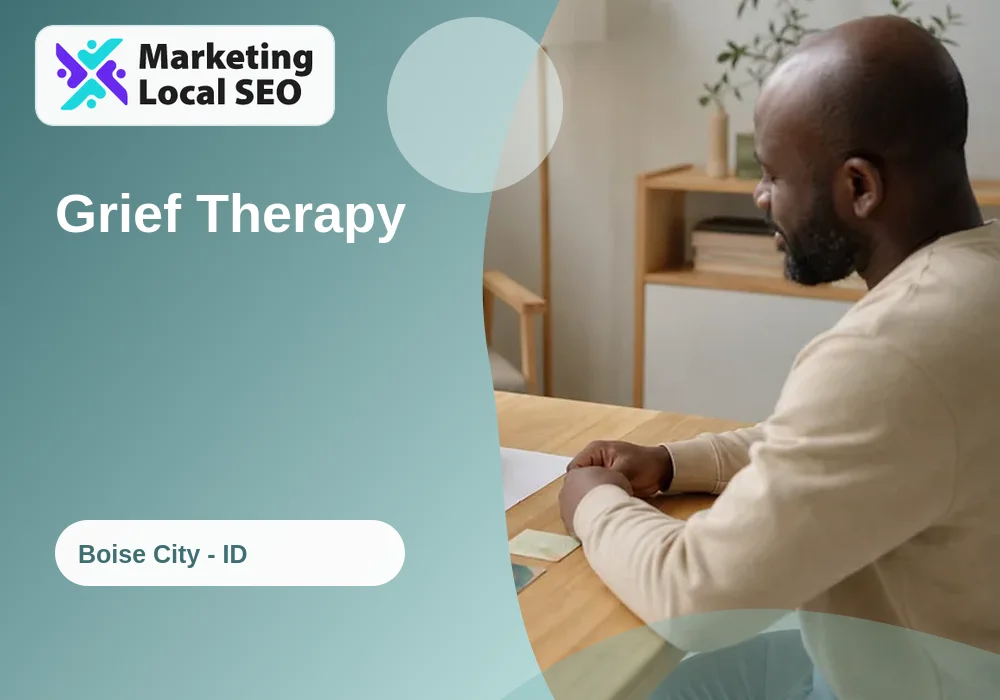 Grief Therapy in Boise City, ID