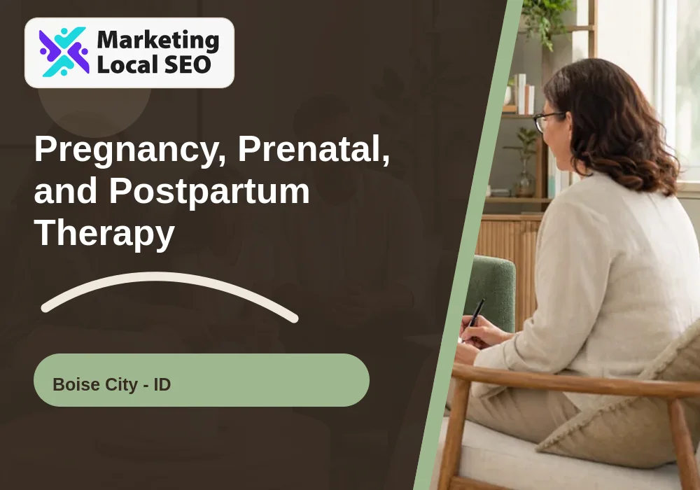 Pregnancy, Prenatal, and Postpartum Therapy in Boise City, ID