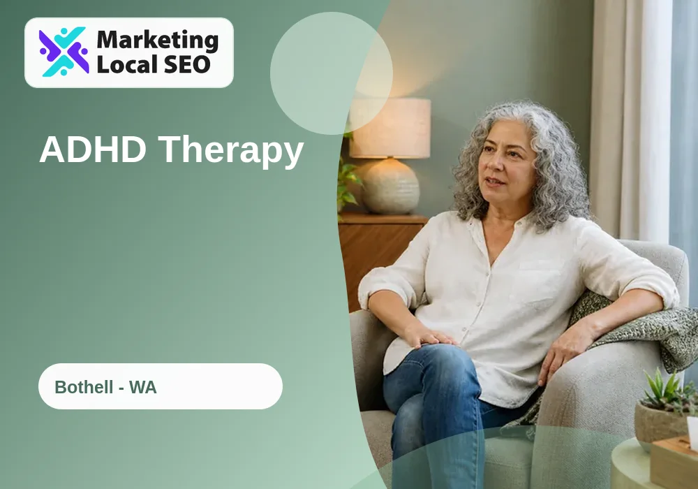 ADHD Therapy in Bothell, WA