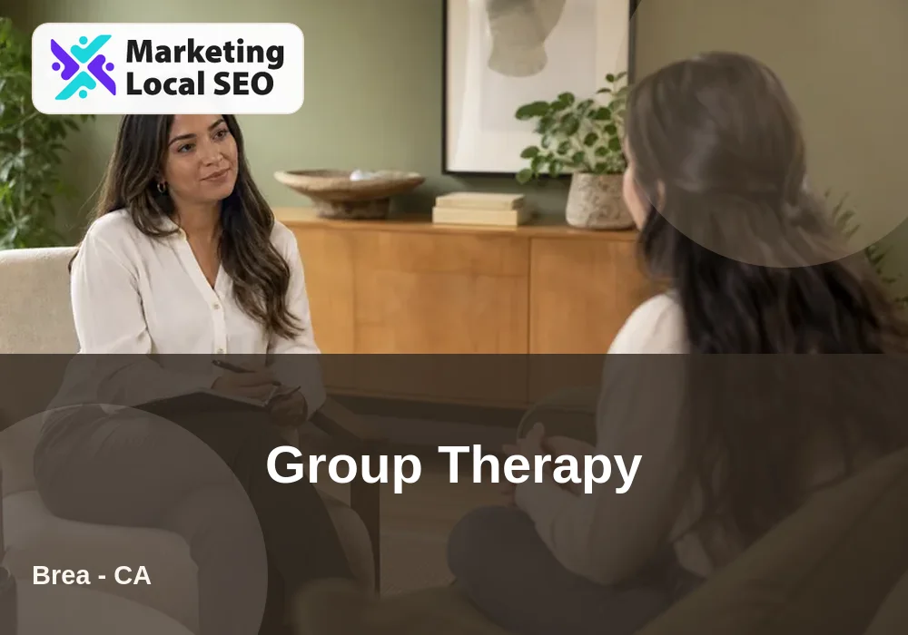 Group Therapy in Brea, CA