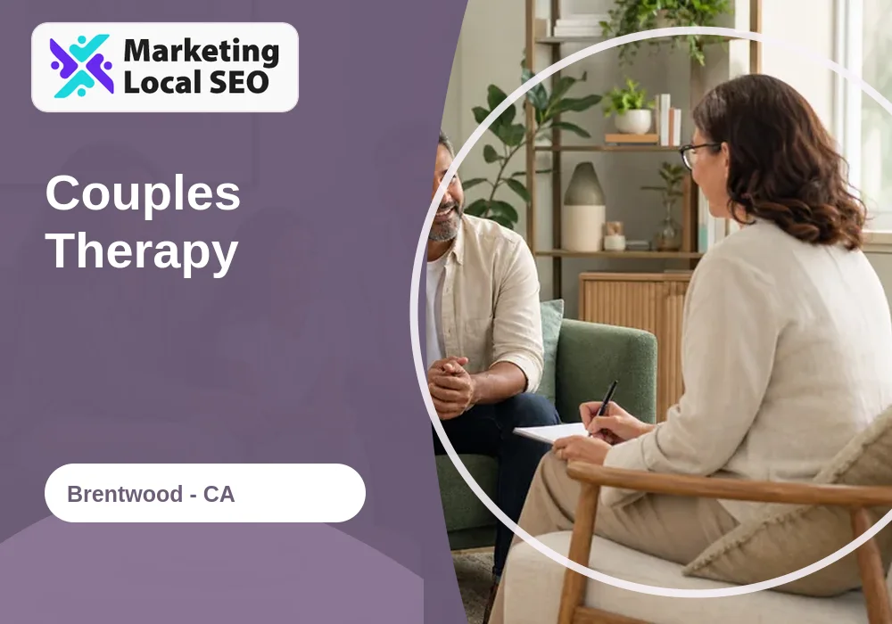 Couples Therapy in Brentwood, CA