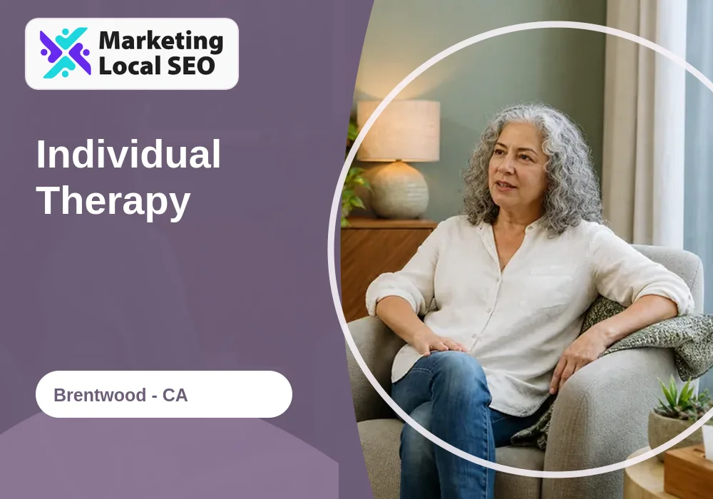 Individual Therapy in Brentwood, CA