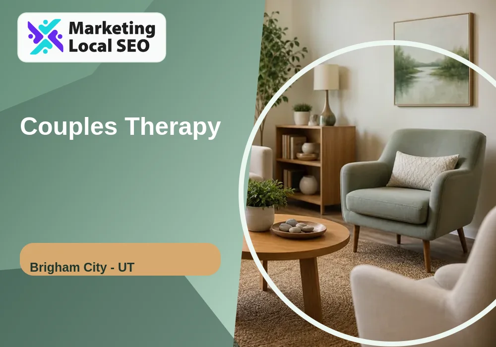 Couples Therapy in Brigham City, UT