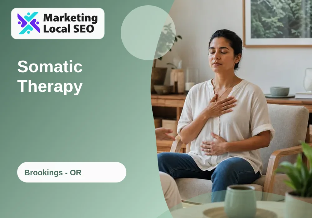Somatic Therapy in Brookings, OR