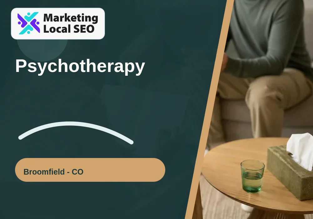 Psychotherapy in Broomfield, CO