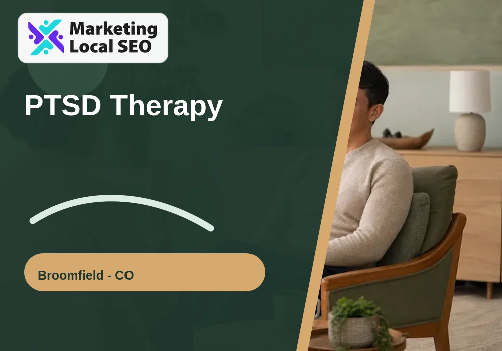 PTSD Therapy in Broomfield, CO