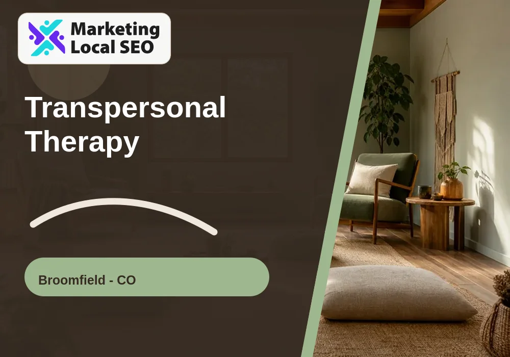 Transpersonal Therapy in Broomfield, CO