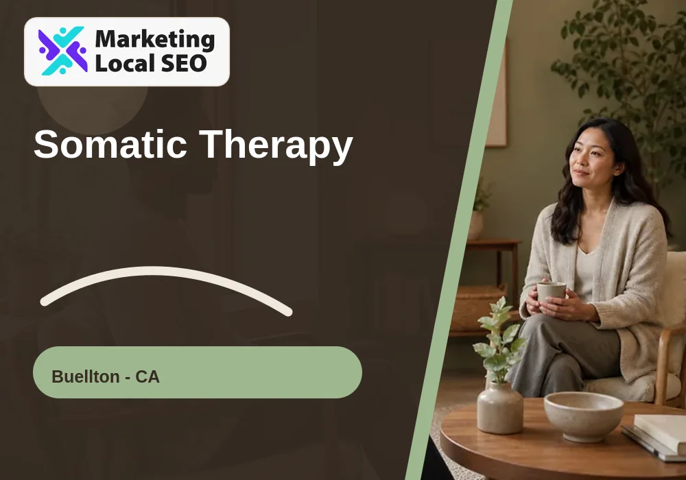 Somatic Therapy in Buellton, CA