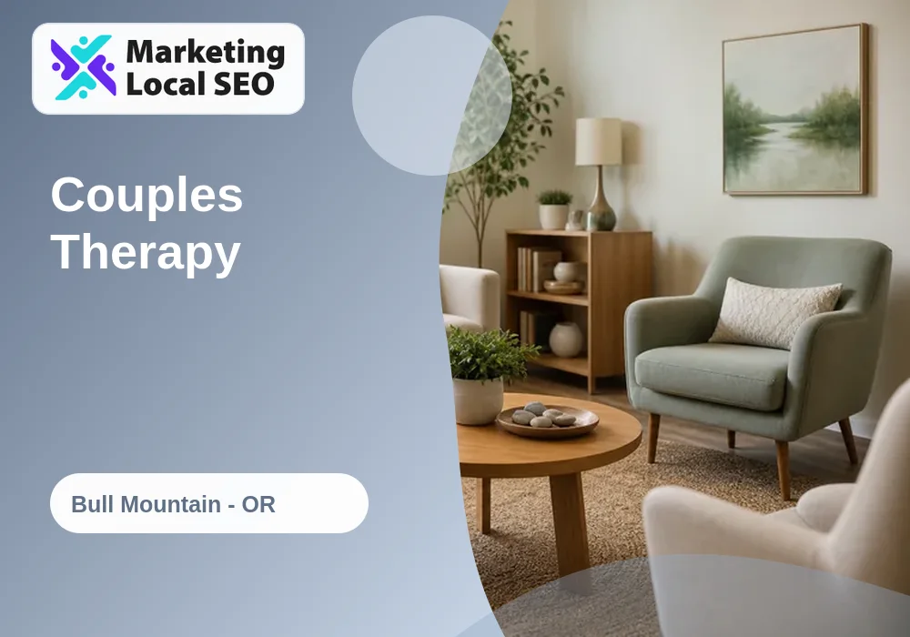 Couples Therapy in Bull Mountain, OR