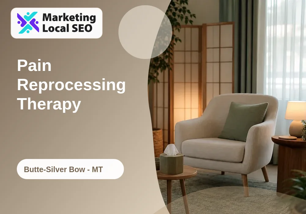 Pain Reprocessing Therapy in Butte-Silver Bow, MT
