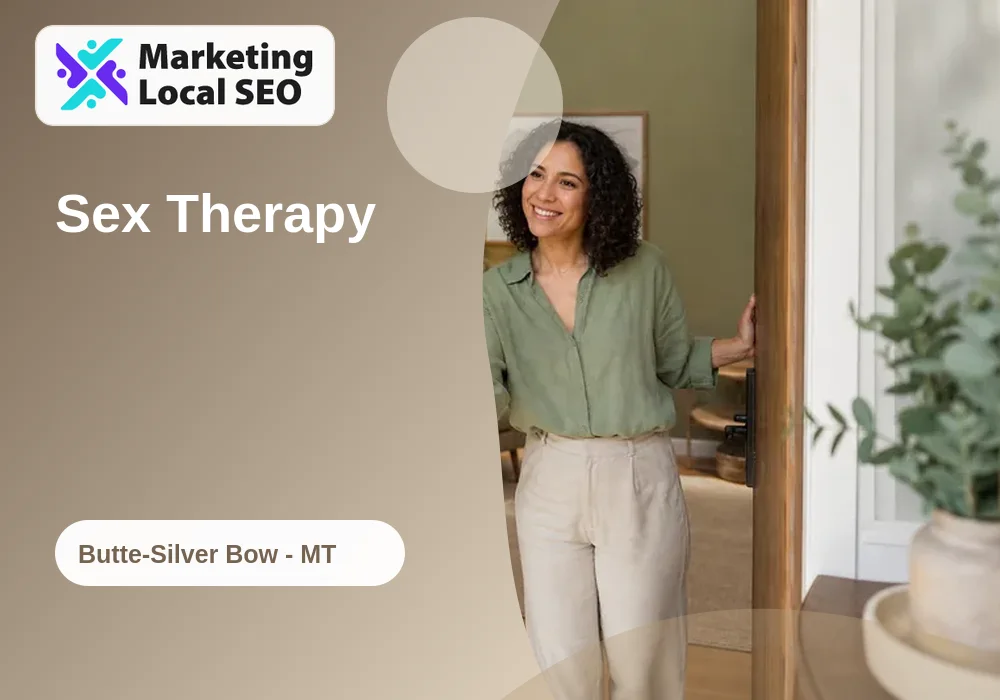 Sex Therapy in Butte-Silver Bow, MT
