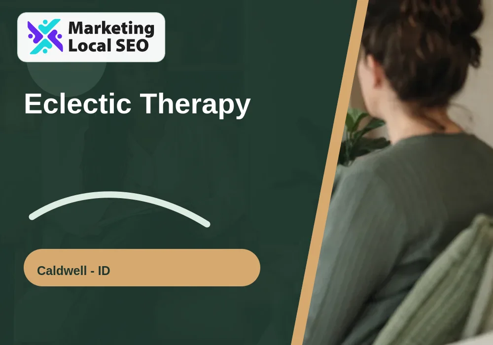 Eclectic Therapy in Caldwell, ID