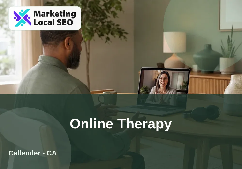 Online Therapy in Callender, CA