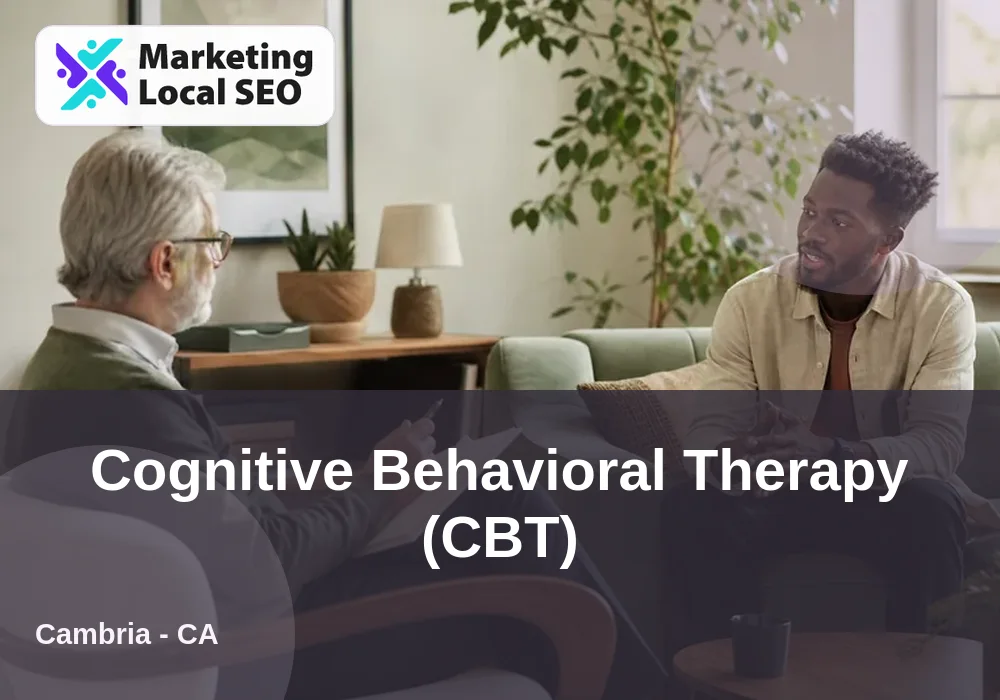 Cognitive Behavioral Therapy (CBT) in Cambria, CA