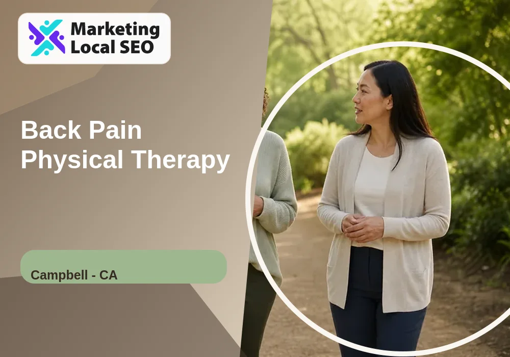 Back Pain Physical Therapy in Campbell, CA