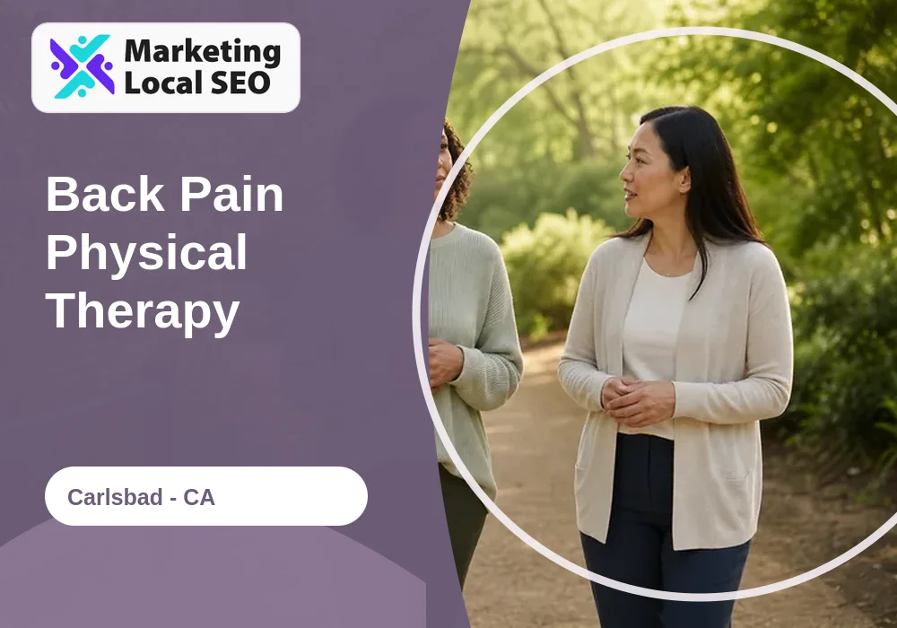 Back Pain Physical Therapy in Carlsbad, CA