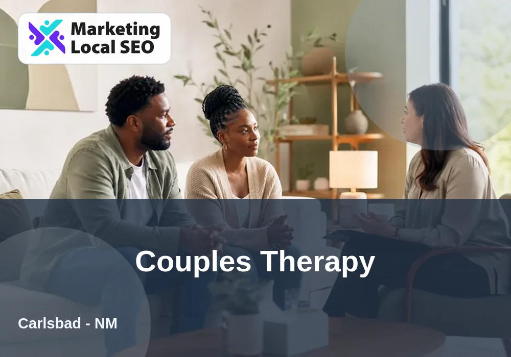 Couples Therapy in Carlsbad, NM