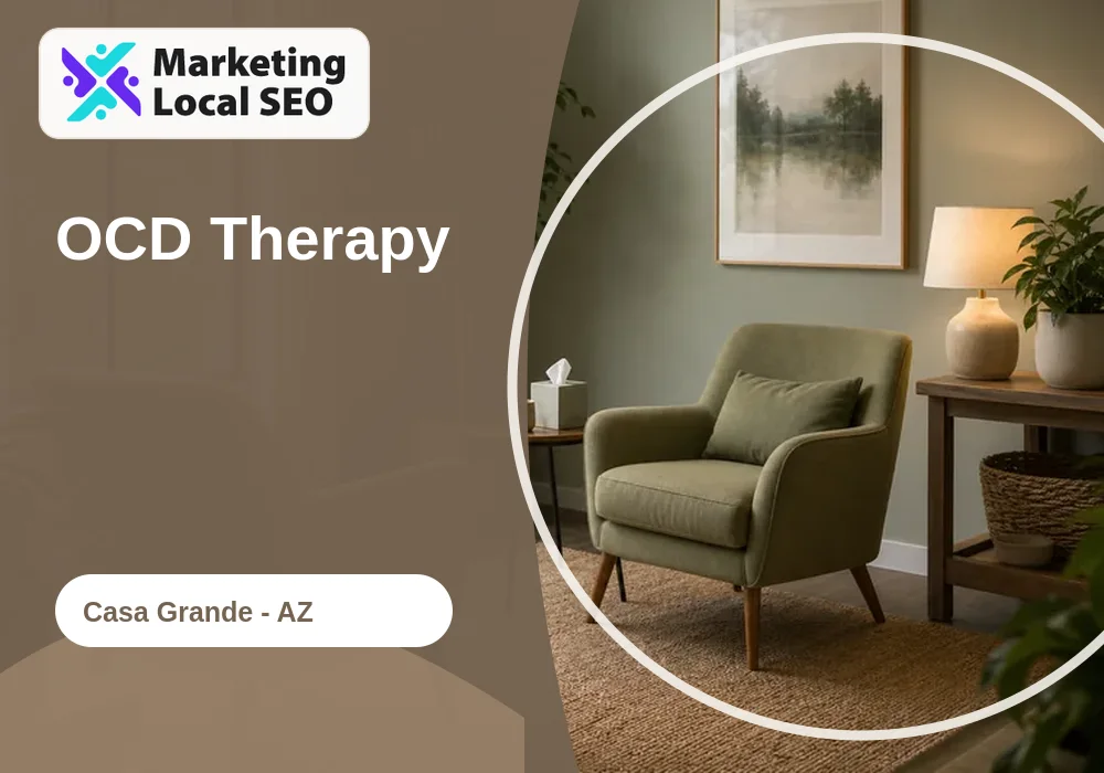OCD Therapy in Casa Grande, AZ