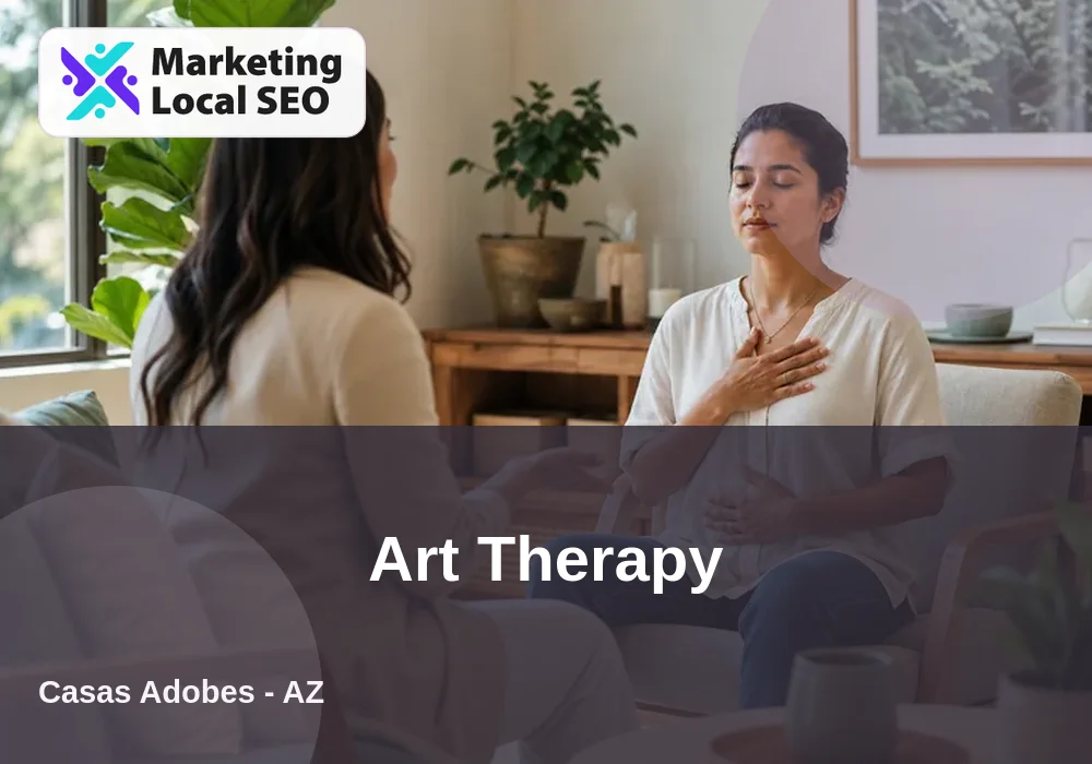 Art Therapy in Casas Adobes, AZ