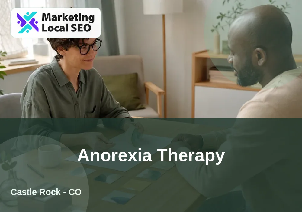 Anorexia Therapy in Castle Rock, CO