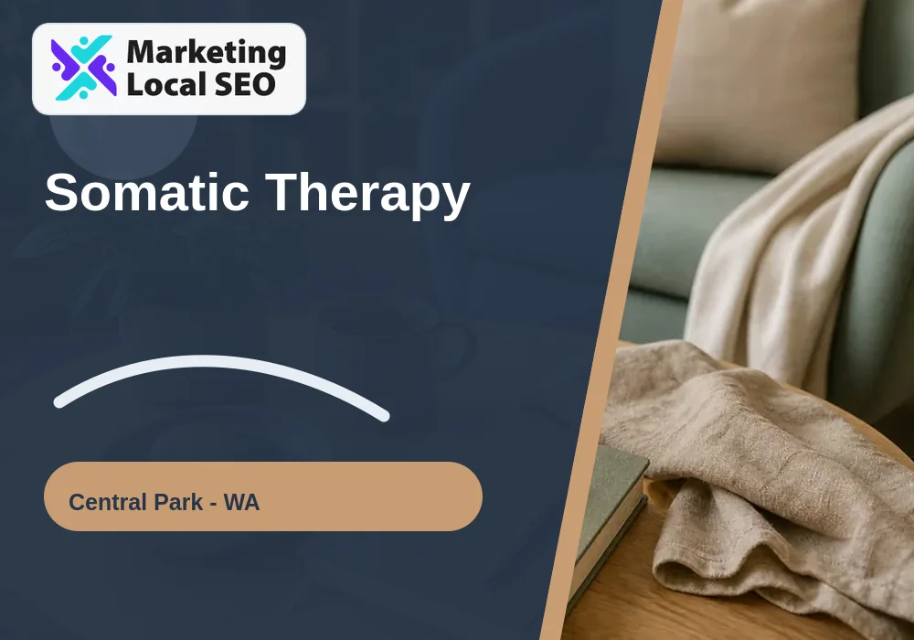 Somatic Therapy in Central Park, WA