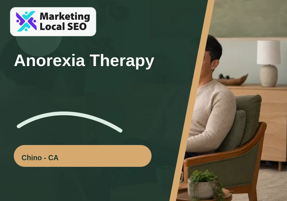 Anorexia Therapy in Chino, CA