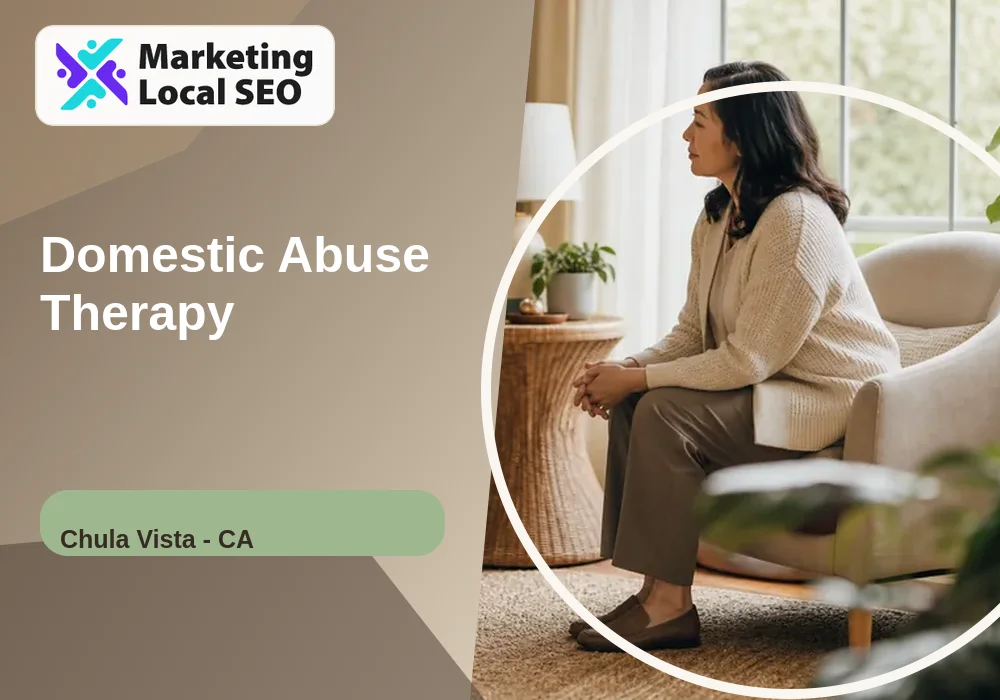 Domestic Abuse Therapy in Chula Vista, CA