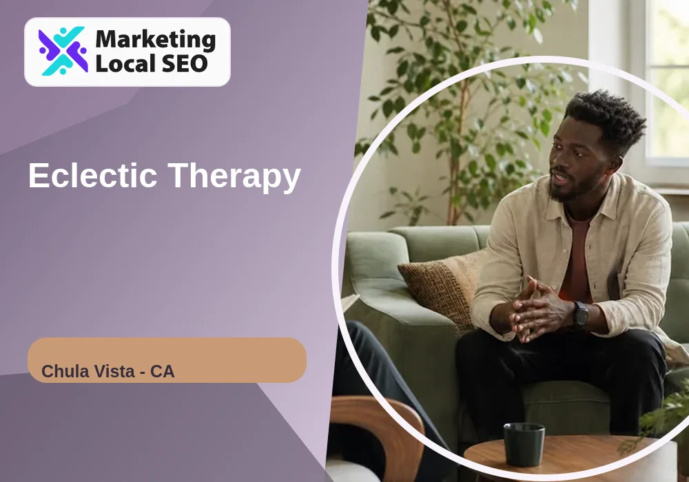 Eclectic Therapy in Chula Vista, CA