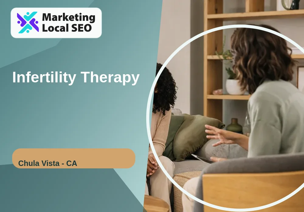 Infertility Therapy in Chula Vista, CA