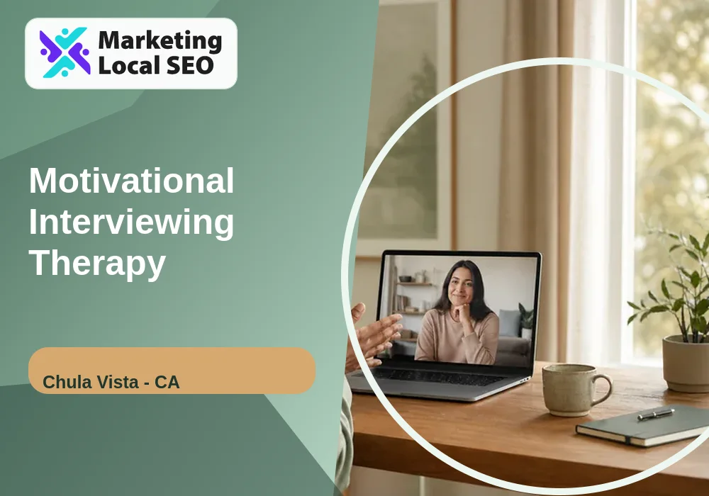 Motivational Interviewing Therapy in Chula Vista, CA