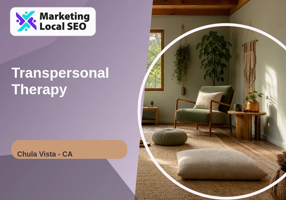 Transpersonal Therapy in Chula Vista, CA