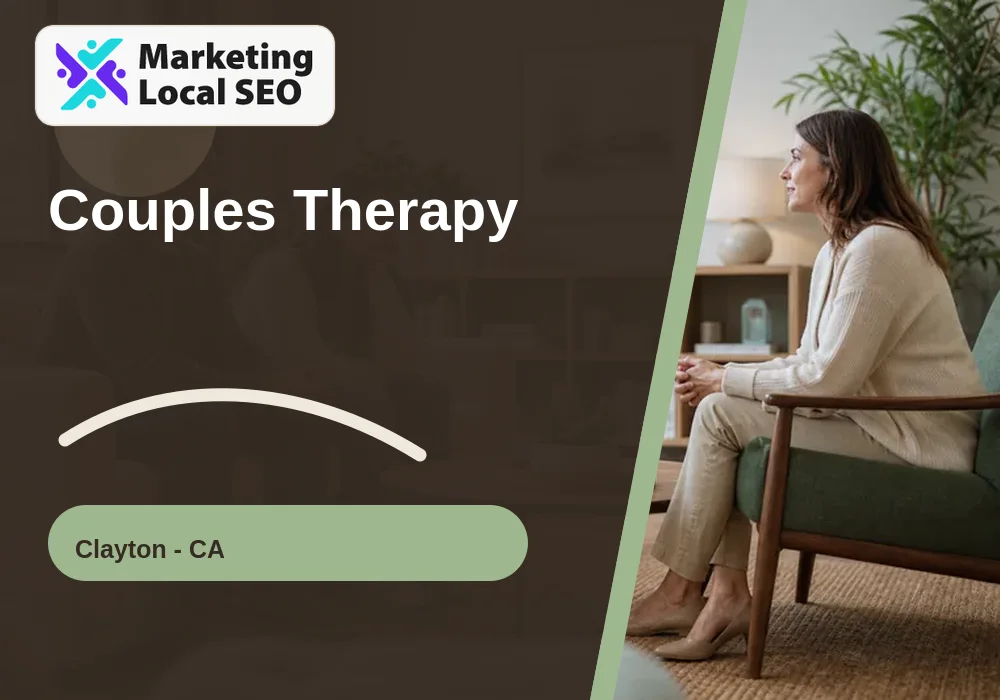 Couples Therapy in Clayton, CA