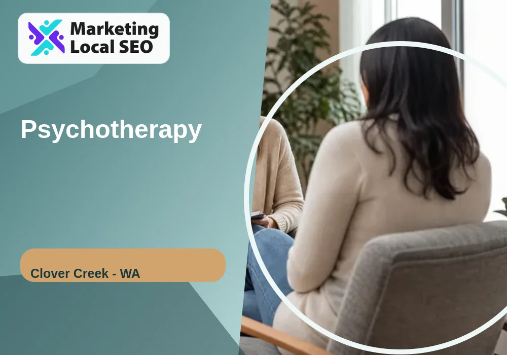 Psychotherapy in Clover Creek, WA