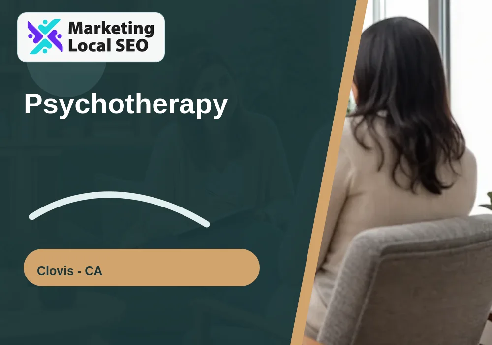 Psychotherapy in Clovis, CA