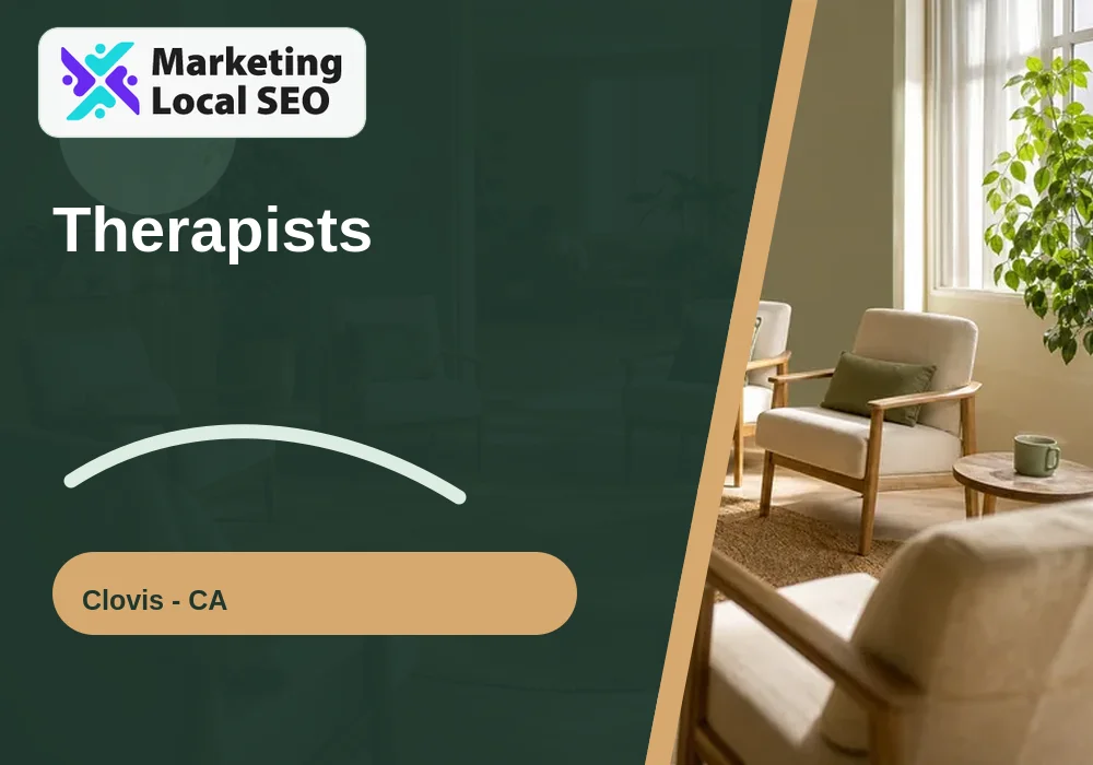 Therapists in Clovis, CA