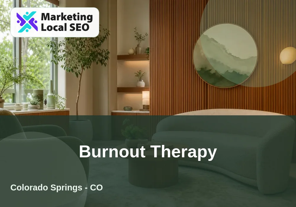 Burnout Therapy in Colorado Springs, CO